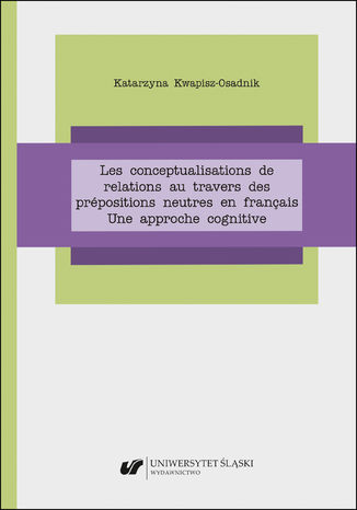Les conceptualisations de relations au travers des prépositions neutres en français
